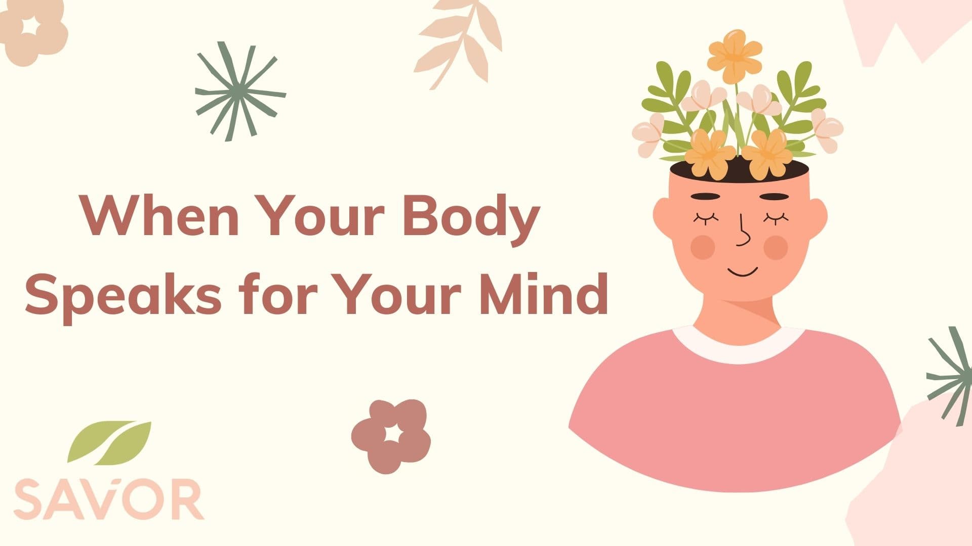 When Your Body Speaks for Your Mind