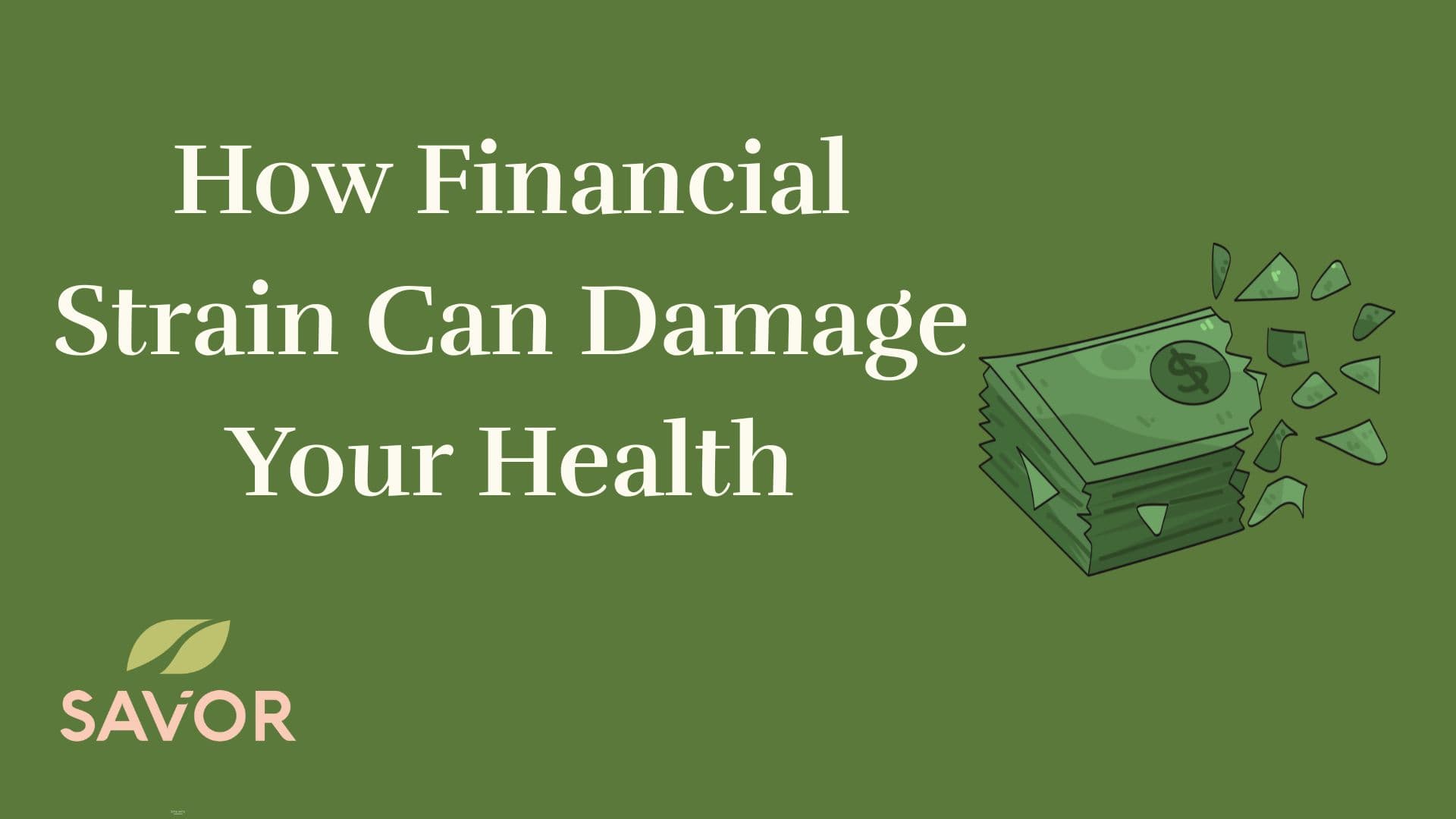How Financial Strain Can Damage Your Health