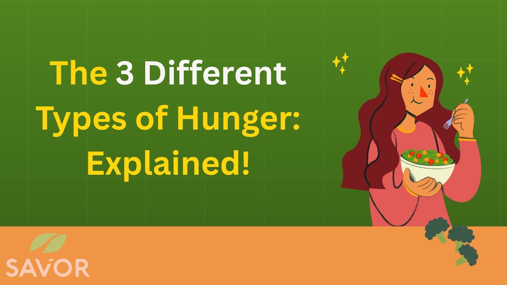 The 3 Different Types of Hunger: Explained!