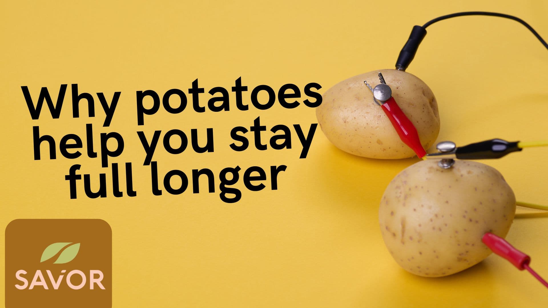 Why potatoes help you stay full longer