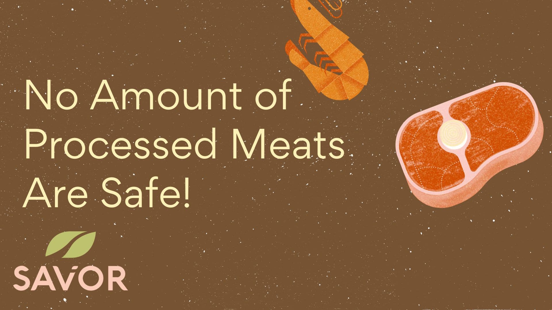 No Amount of Processed Meats Are Safe!