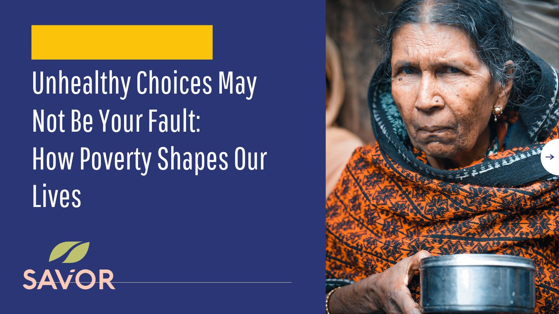 Unhealthy Choices May Not Be Your Fault: How Poverty Shapes Our Lives