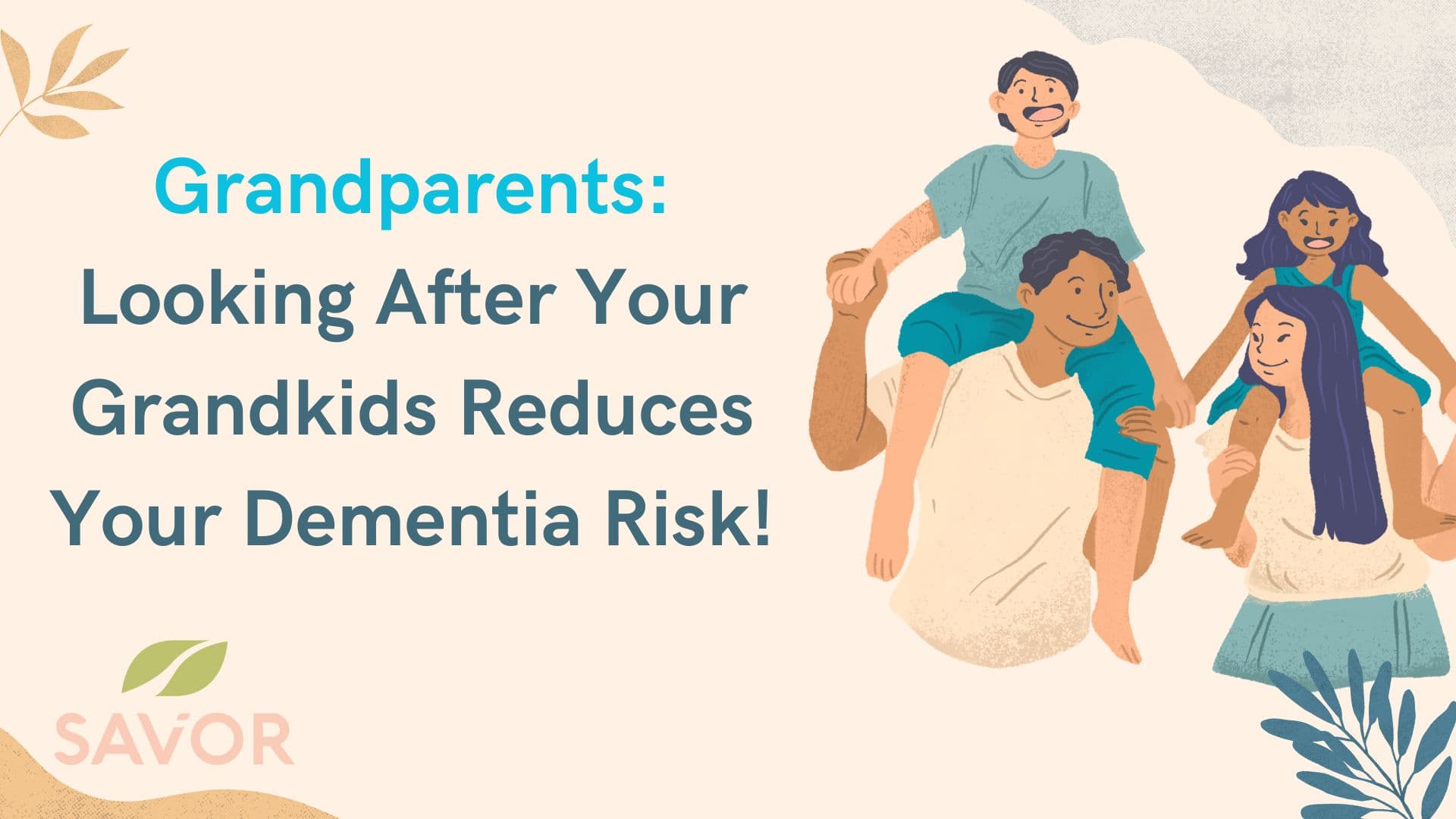 Grandparents: Looking After Your Grandkids Reduces Your Dementia Risk!