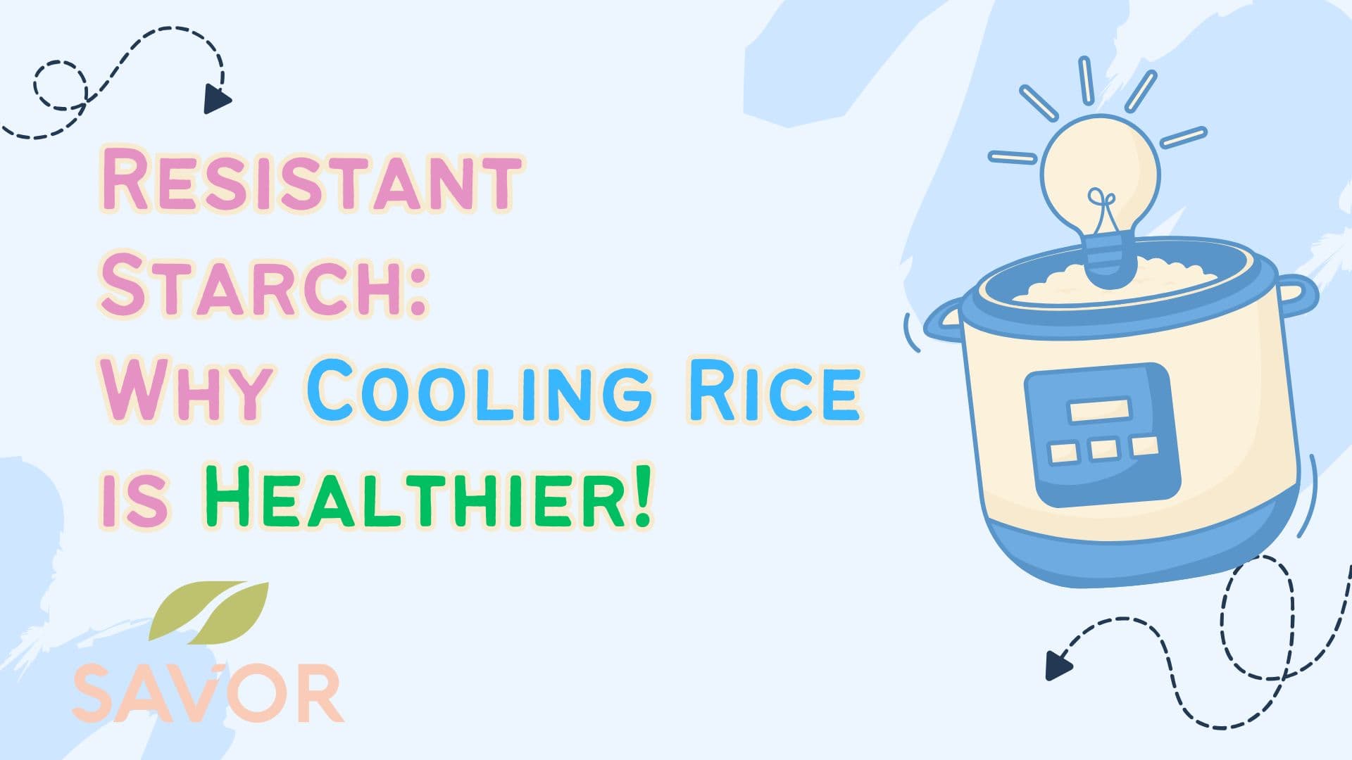 Resistant Starch: Why Cooling Rice is Healthier