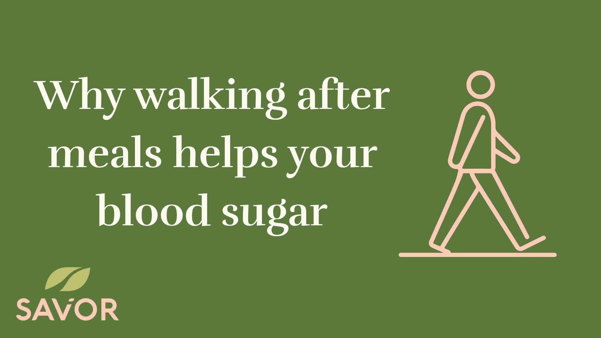 Why walking after meals helps your blood sugar