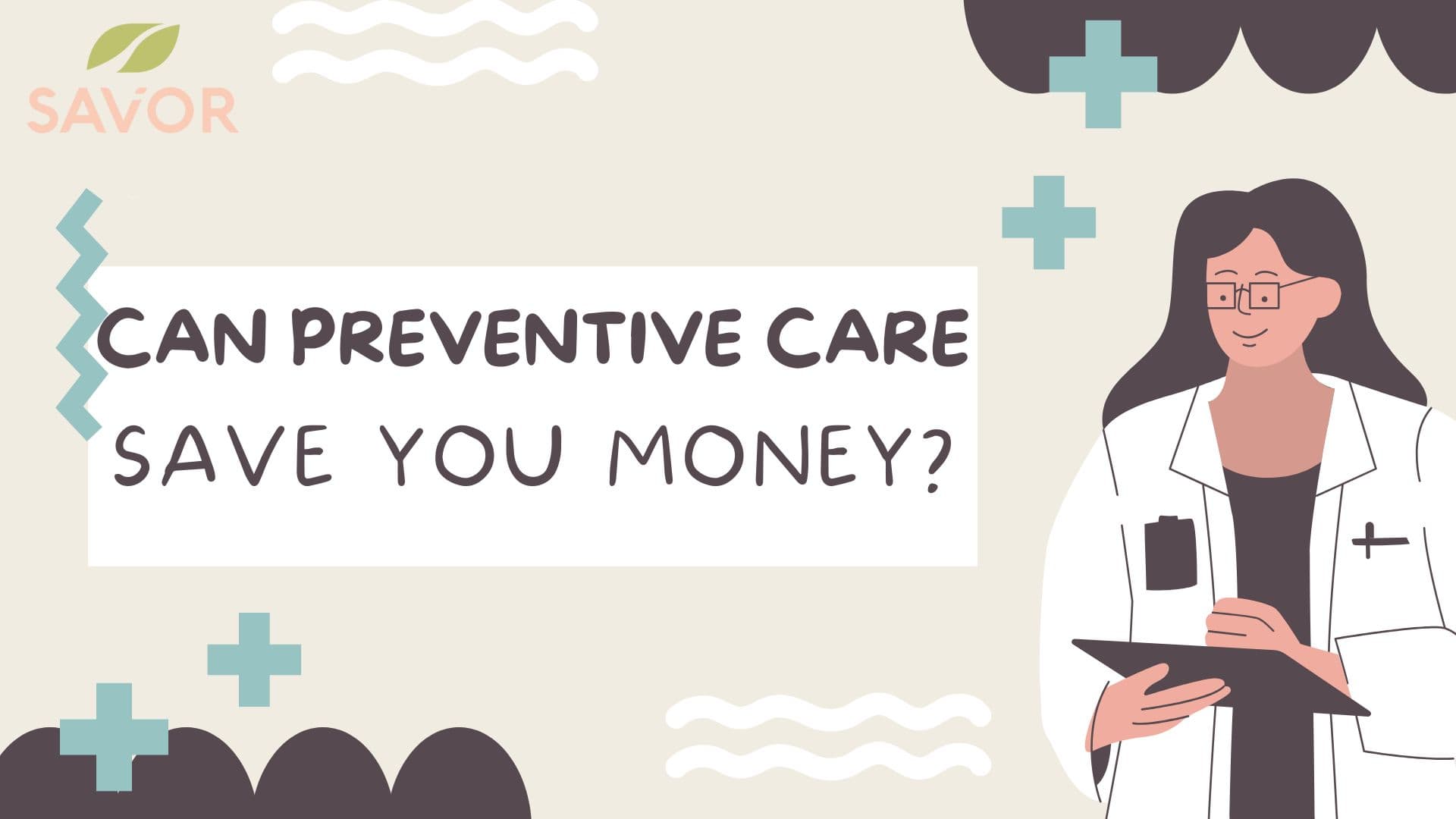 Can Preventive Care Save You Money?