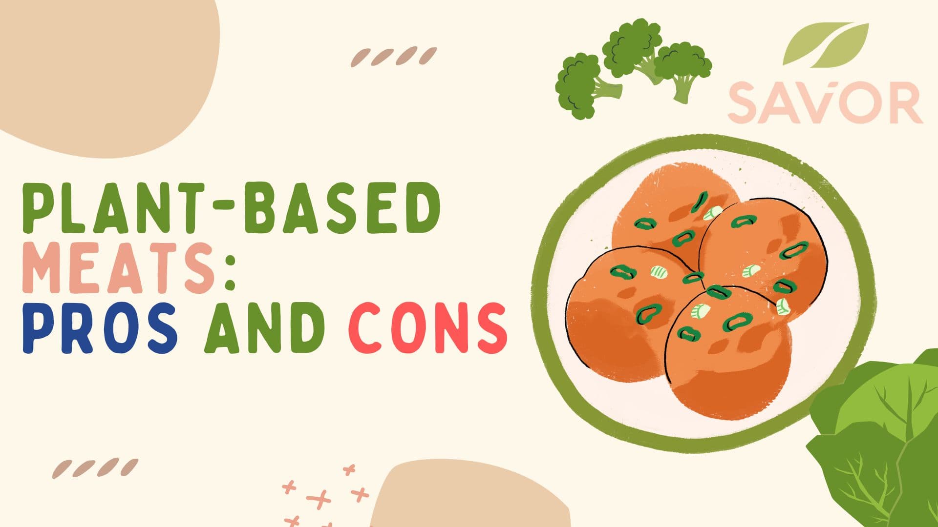 Plant-Based Meats: Pros and Cons